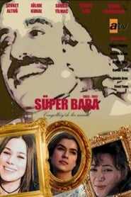 Süper Baba izle 