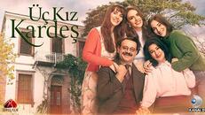 Üç Kız Kardeş 22.Bölüm izle