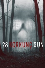 28 Days Haunted izle 