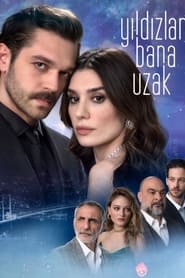 Yıldızlar Bana Uzak izle 