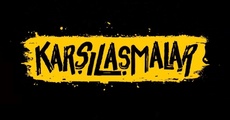 Karşılaşmalar 2.Sezon 5.Bölüm izle
