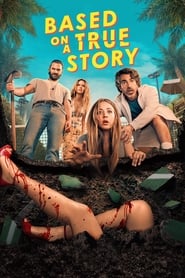 Based on a True Story Türkçe Dublaj izle 