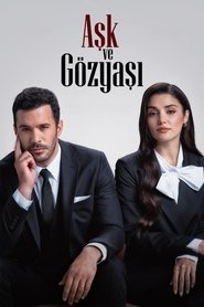 Aşk ve Gözyaşı izle 