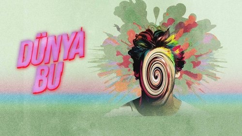 Dünya Bu 1.Sezon 8.Bölüm izle