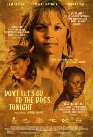 Don’t Let’s Go to the Dogs Tonight izle