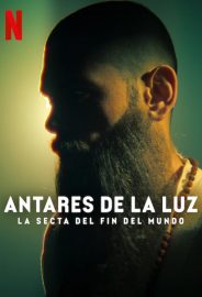 Antares de la Luz’un Kıyamet Günü Tarikatı izle