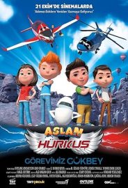 Aslan Hürkuş Görevimiz Gökbey izle