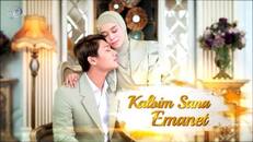 Kalbim Sana Emanet 36.Bölüm izle